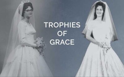 Trophies of Grace